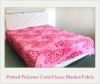 100% Polyester New Design Warmth Bedding Coral Fleece Blanket