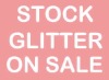 STOCK GLITTER ON SALE